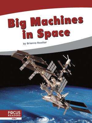 cover image of Big Machines in Space